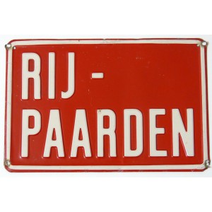 Plaque fer "Rij - Paarden"...